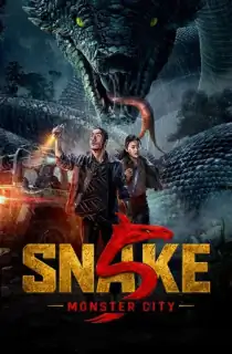 Snake 5: Monster City (2026) WEB-DL Multi Audio [Hindi ORG. + Chinese + Tamil + Telugu] Full Movie 480p | 720p | 1080p