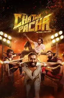 Chatha Pacha: The Ring of Rowdies (2026) WEB-DL Multi Audio [Hindi ORG. + Tamil + Telugu + Malayalam + Kannada] Full Movie 480p [700MB] | 720p [1.8GB] | 1080p [3GB] | 2160p 4K [18.7GB]