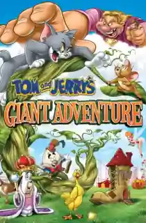Tom and Jerry’s Giant Adventure (2013) Dual Audio [Hindi + English] WeB-DL 480p [200MB] | 720p [620MB] | 1080p [1.2GB]