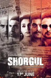 Shorgul (2016) WEB-DL Hindi Full Movie 480p | 720p | 1080p