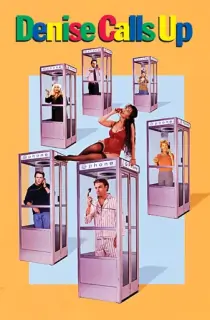 Denise Calls Up (1995) BluRay Dual Audio [Hindi ORG. + English] Full Movie 480p | 720p | 1080p