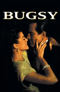 Bugsy (1991) BluRay Dual Audio [Hindi ORG. + English] Full Movie 480p | 720p | 1080p