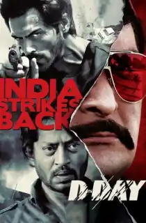 D-Day (2013) BluRay Hindi Full Movie 480p | 720p | 1080p