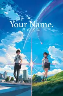 Your Name (2016) BluRay Multi Audio [Hindi ORG. + English + Japanese] Full Movie 480p [400MB] | 720p [1GB] | 1080p [2.2GB]