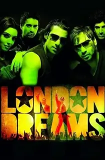 London Dreams (2009) Hindi Full Movie 480p [400MB] | 720p [1.3GB] | 1080p [4.4GB]