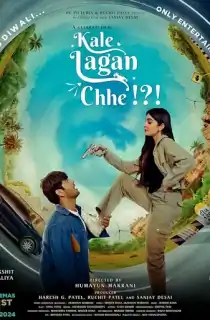 Kale Lagan Chhe!?! (2024) Gujarati WEB-DL Full Movie 480p [350MB] | 720p [1GB] | 1080p [2.2GB]