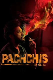 Pachchis (2021) WEB-DL Multi Audio [Hindi ORG. + Tamil + Telugu + Malayalam + Kannada] Full Movie 480p [600MB] | 720p [1.3GB] | 1080p [2.6GB]