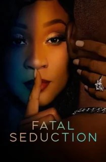 [18+] Fatal Seduction – Netflix Original (Season 1-3) Dual Audio [Hindi ORG. + English] Complete WEB Series 480p | 720p | 1080p WEB-DL