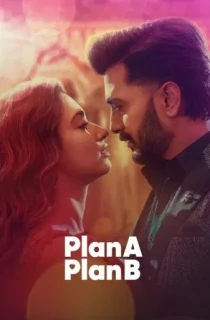 Plan A Plan B – Netflix Original (2022) WEB-DL Hindi Full Movie 480p | 720p | 1080p