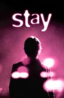 Stay (2005) {English With Subtitles} 480p [400MB] || 720p [900MB] || 1080p [2GB]