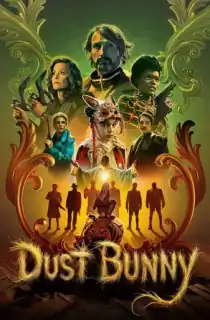 Dust Bunny (2025) Multi Audio [Hindi ORG. + English + Tamil + Telugu] Full Movie WEB-DL 480p [500MB] | 720p [1.4GB] | 1080p [2.3GB] | 2160p 4K [13GB]