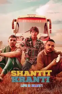 Shantit Kranti (Season 1 – 2) Hindi SonyLIV Complete WEB Series 480p [100MB] | 720p [300MB] WEB-DL