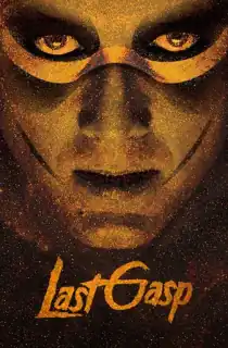 Last Gasp (1995) BluRay Dual Audio {Hindi-English} 480p [330MB] | 720p [1GB] | 1080p [1.5GB]