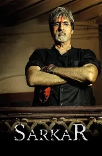 Sarkar (2005) Hindi Full Movie 480p [350MB] | 720p [1GB]
