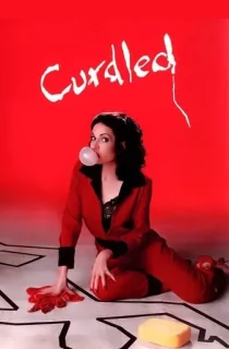 Curdled (1996) {English With Subtitles} 480p [350MB] || 720p [750MB]