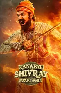 Ranapati Shivray Swari Agra (2026) WEB-DL Dual Audio [Hindi + Marathi] Full Movie 480p | 720p | 1080p