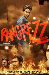 Rangrezz (2013) WEB-DL Hindi Full Movie 480p | 720p | 1080p