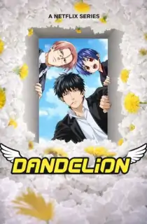 Dandelion (2026) Season 1 Dual Audio [Hindi ORG. + English] Anime Series 720p | 1080p WEB-DL