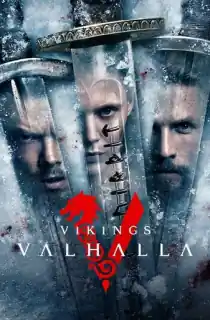 Vikings: Valhalla – Netflix Original (Season 1-3) Complete Dual Audio [Hindi ORG. + English] WEB Series 480p | 720p | 1080p WEB-DL