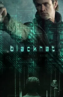 Blackhat – DIRECTOR’S CUT (2015) BluRay Dual Audio {Hindi-English} 480p [560MB] | 720p [1.3GB] | 1080p [2.6GB]