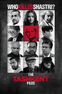 The Tashkent Files (2019) Hindi Full Movie 480p [400MB] | 720p [1.1GB] | 1080p [2GB]