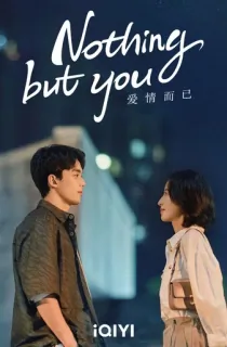 Nothing But You (2023) Season 1 [Hindi + Multi Audio] Complete Kdrama WEB Series WEB-DL 720p | 1080p