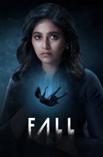 Fall (2022) Season 1 [Hindi + Multi Audio] Hotstar Special Complete Web Series 480p | 720p | 1080p WEB-DL