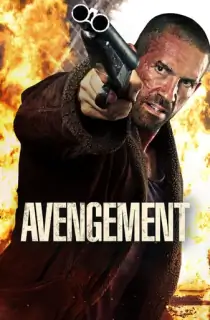 Avengement (2019) Dual Audio {Hindi-English} 480p [300MB] | 720p [900MB] | 1080p [2.5GB]