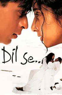 Dil Se.. (1998) WEB-DL Hindi Full Movie 480p | 720p | 1080p