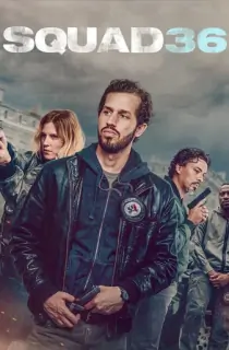Squad 36 (2025) WEB-DL Multi Audio [Hindi ORG. + English + Tamil + Telugu] Full Movie 480p | 720p | 1080p | 2160p 4K