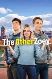 The Other Zoey (2023) Dual Audio [Hindi + English] WeB-DL 480p [350MB] | 720p [1GB] | 1080p [2.1GB]