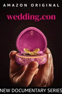 Wedding con (Season 1) Hindi ORG. DD5.1 Amazon 480p | 720p | 1080p WEB-DL
