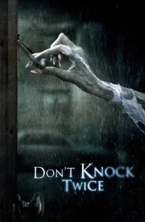 Don’t Knock Twice (2016) Dual Audio [Hindi + English] WeB-DL 480p [300MB] | 720p [950MB] | 1080p [2.6GB]