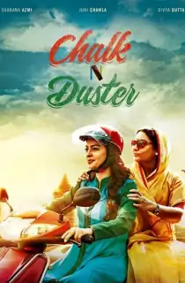 Chalk N Duster (2016) WEB-DL Hindi Full Movie 480p [300MB] | 720p [1.1GB] | 1080p [2.4GB]