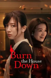 Burn the House Down (Season 1) Dual Audio {Japanese-English} WeB-DL 480p [150MB] || 720p [300MB] || 1080p [2.1GB]