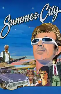 Summer City (1977) WEB-DL Dual Audio [Hindi ORG. + English] Full Movie 480p | 720p | 1080p