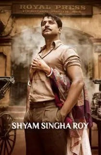 Shyam Singha Roy (2022) WEB-DL ORG. Dual Audio [Hindi – Telugu] Full Movie 480p [500MB] | 720p [1.5GB] | 1080p [3GB]