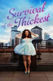 Survival of the Thickest (Season 1) {English With Subtitles} WeB-DL 720p [140MB] || 1080p [1.1GB]