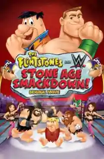 The Flintstones & WWE: Stone Age Smackdown (2015) BluRay Dual Audio [Hindi ORG. + English] Full Movie 480p [200MB] | 720p [500MB] | 1080p [1GB]