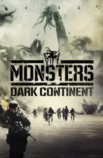 Monsters: Dark Continent (2014) Dual Audio {Hindi-English} 480p [350MB] | 720p [1GB]
