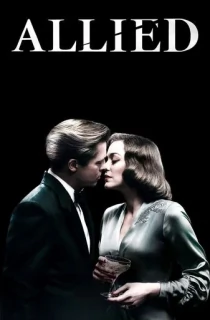 Allied (2016) BluRay Dual Audio [Hindi ORG. + English] Full Movie 480p | 720p | 1080p | 2160p 4K