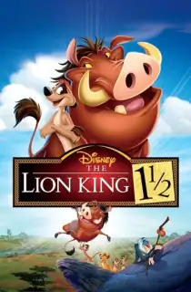 The Lion King 1½ (2004) BluRay Dual Audio [Hindi ORG. + English] Full Movie 480p [250MB] | 720p [750MB] | 1080p [1.5GB]