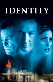 Identity (2003) Dual Audio {Hindi-English} 480p [300MB] | 720p [950MB] | 1080p [2GB]