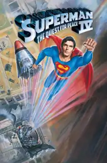 Superman IV: The Quest for Peace (1987) BluRay Dual Audio [Hindi ORG. + English] Full Movie 480p | 720p | 1080p | 2160p 4K