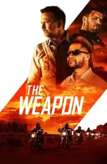 The Weapon (2023) WEB-DL {English With Subtitles} Full Movie 480p [250MB] | 720p [700MB] | 1080p [1.6GB]