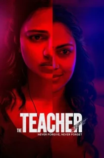 The Teacher (2022) Dual Audio [Hindi HQ Dubbed + Malayalam] Full Movie WEB-DL 480p [400MB] | 720p [1GB] | 1080p [1.9GB]