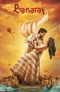 Banaras – Zee5 (2022) Dual Audio [Hindi ORG. 5.1 + Kannada] WeB-DL 480p [500MB] | 720p [1.3GB] | 1080p [2.6GB]