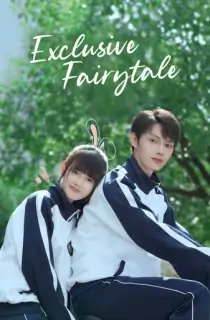 Exclusive Fairytale (2023) Season 1 Dual Audio [Hindi ORG. + Chinese] Complete C-Drama WEB Series 720p | 1080p WEB-DL