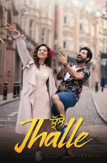 Jhalle (2019) Punjabi Full Movie 480p [400MB] | 720p [1.2GB] | 1080p [2GB]