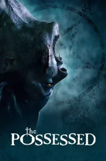 The Possessed (2021) BluRay {English With Subtitles} Full Movie 480p [300MB] | 720p [800MB] | 1080p [2GB]